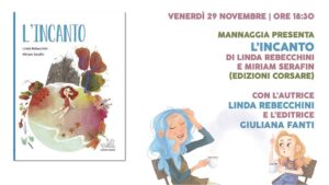 Perugia, alla libreria Mannaggia la presentazione de "L'incanto"