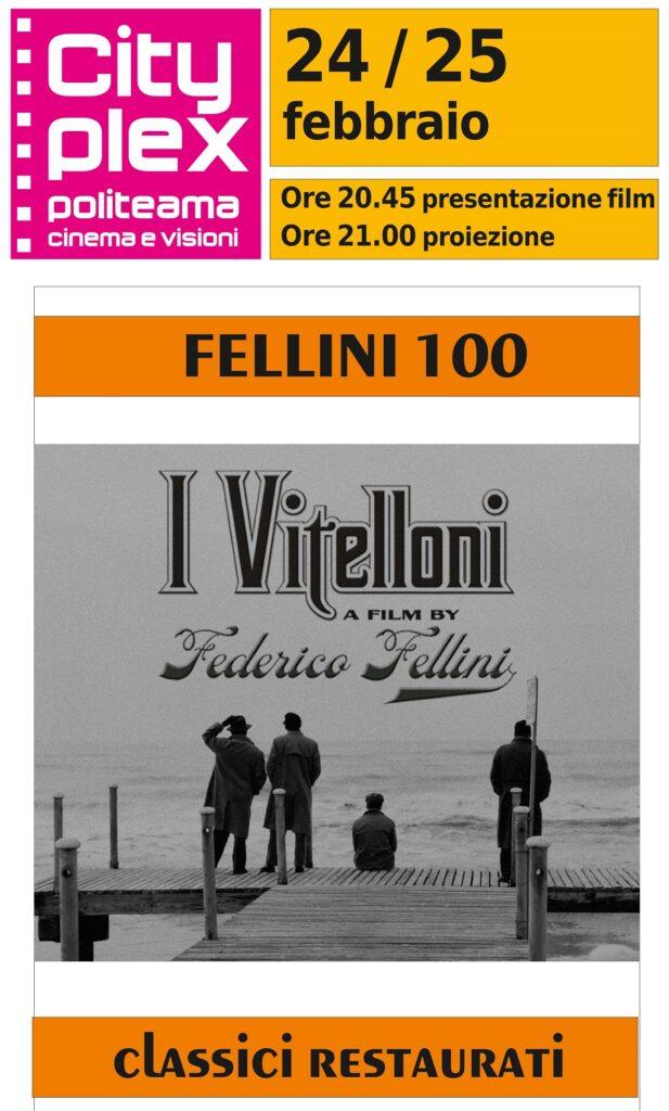 Proiezione versione restaurata "I Vitelloni"