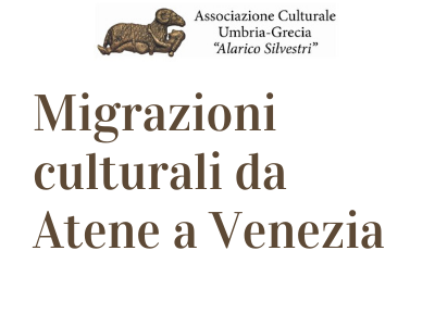 Migrazioni culturali da Atene a Venezia