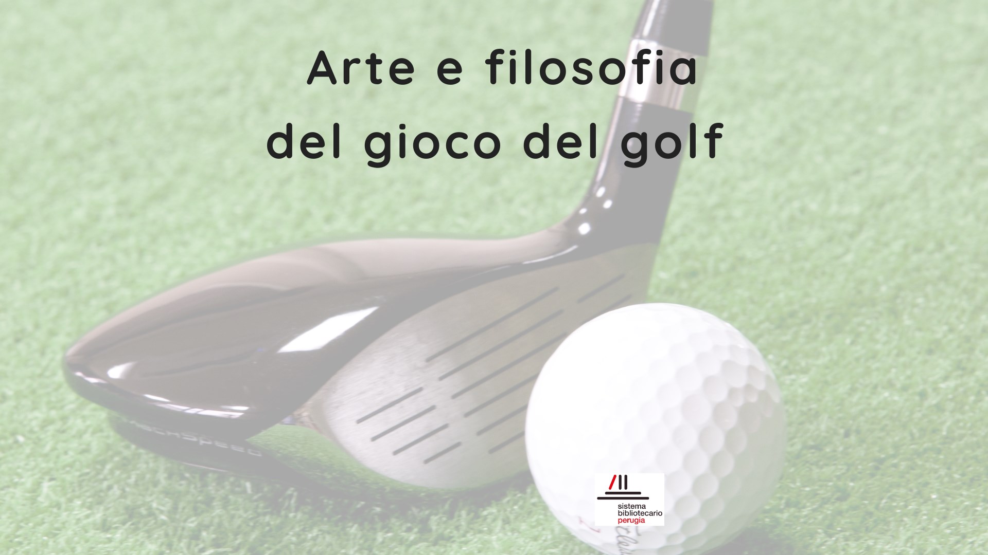 Arte e filosofia del gioco del golf