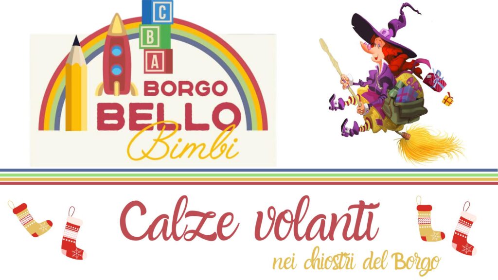 Calze Volanti nei chiostri di Borgo Bello