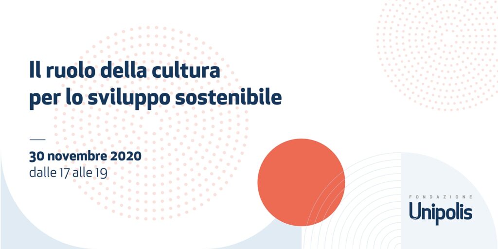 Il ruolo della cultura per lo sviluppo sostenibile