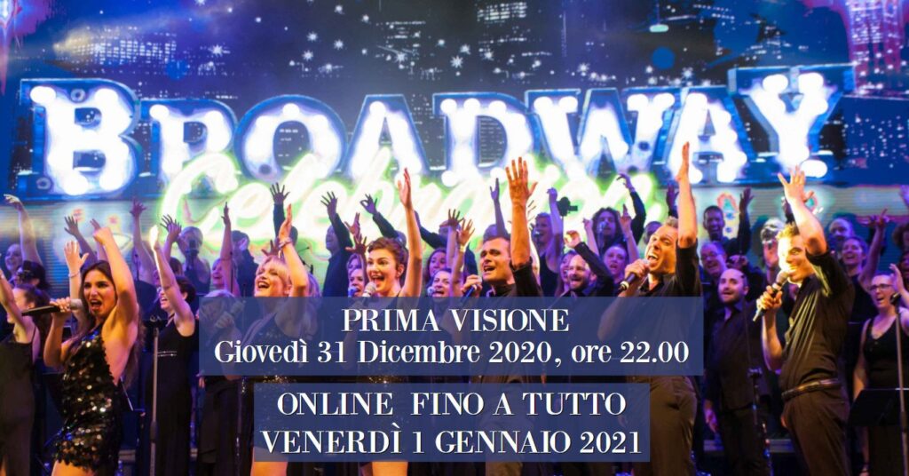 Capodanno a Teatro: Broadway Celebration